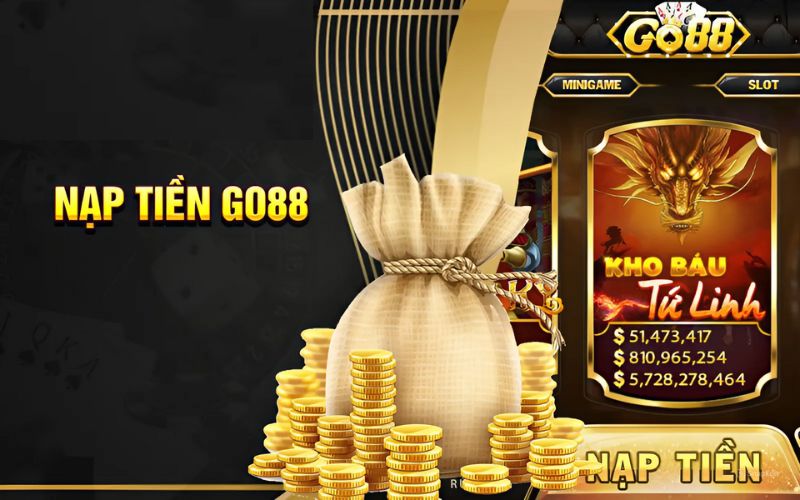 Nạp tiền Go88 chỉ trong 1 nốt nhạc